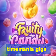 timemania giga